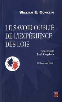 Le savoir oublié de l'expérience des lois