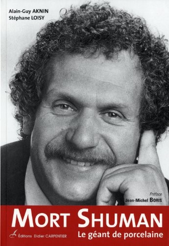 Mort Shuman : Le géant de porcelaine