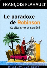 Le paradoxe de Robinson : Capitalisme et société