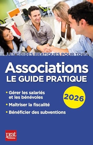 Associations 2026: Le guide pratique
