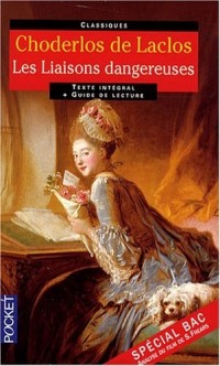 Les liaisons dangereuses