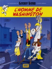 Les nouvelles aventures de Lucky Luke, tome 3 : L'homme de Washington