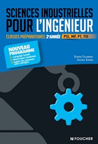 Sciences industrielles pour l'ingénieur - Classes préparatoires scientifiques - 2e année