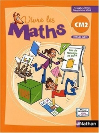 Vivre les maths CM2, Manuel : Programme 2008