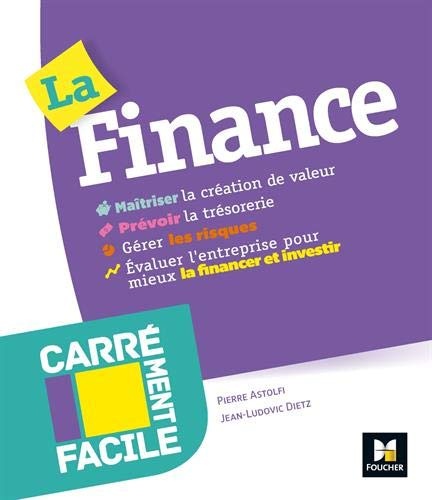 Carrément facile - La finance - Professionnels, entreprises, TPE, non spécialistes, étudiants