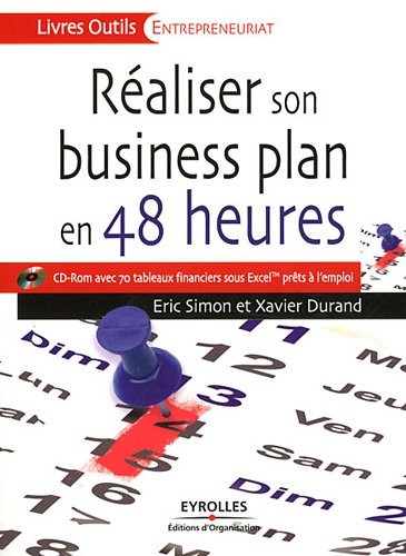 Réaliser son business plan en 48 heures (CD Inclus)