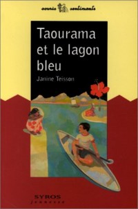 Taourama et le lagon bleu