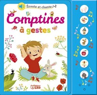Ecoute et chante: Comptines à gestes - Dès 18 mois