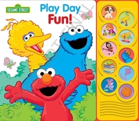 Sesame Street: Play Day Fun! Sound Book