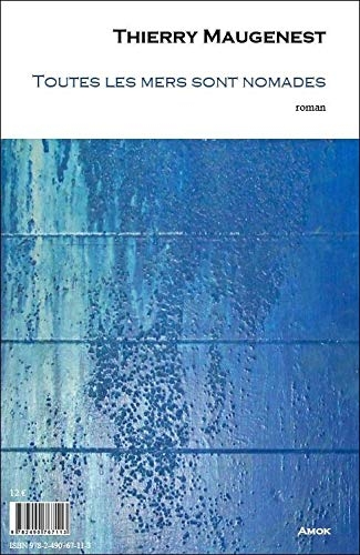 Toutes les mers sont nomades