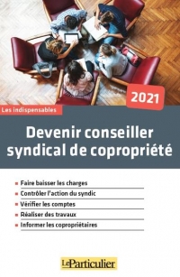 Devenir conseiller syndical de copropriété