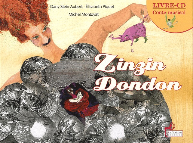 Zinzin dondon (1CD audio)