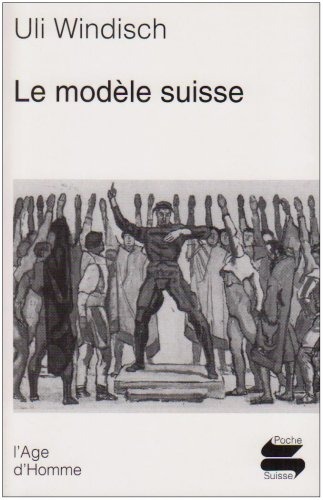 Le Modele Suisse