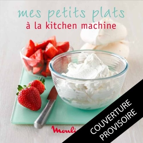 MES PETITS PLATS A LA KITCHEN