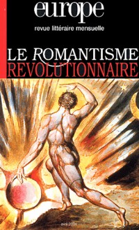 Europe, le romantisme révolutionnaire, numéro 900 - Avril 2004