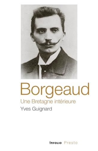 Borgeaud, une Bretagne intérieure