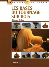 Les bases du tournage sur bois