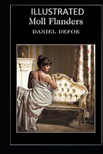 Moll Flanders (Study Guide & Illustrated)