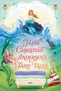 Hans Christian Andersen's Fairy Tales