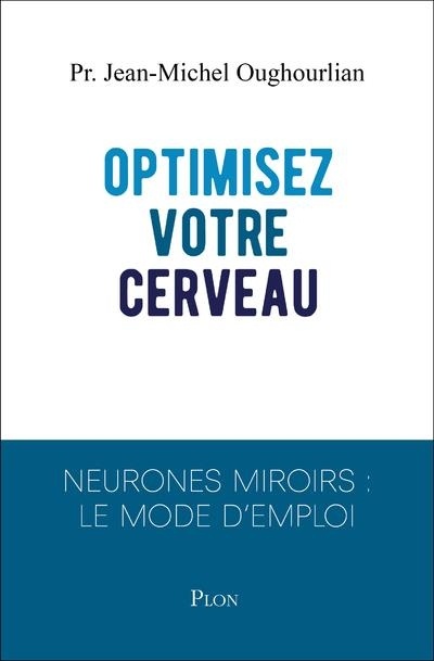 Optimisez votre cerveau
