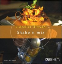 Shake'n mix
