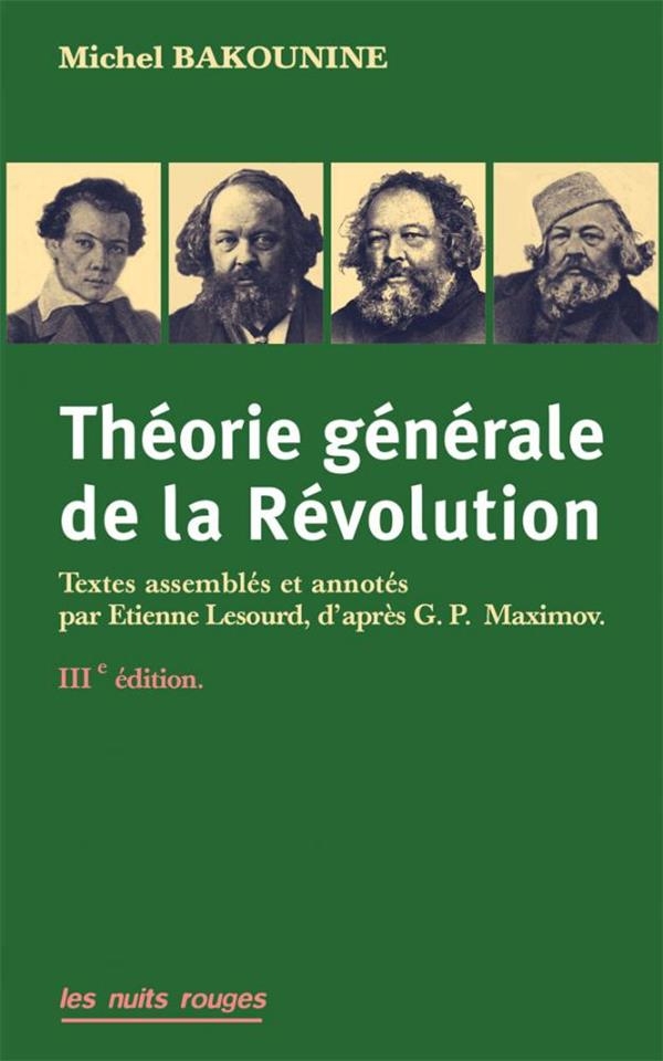 Théorie générale de la révolution (NED 2019)