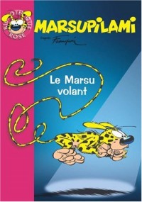 Marsupilami, Tome 7 : Le Marsu volant