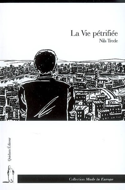 La Vie pétrifiée
