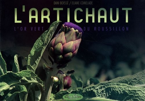 L'artichaut : L'or vert du Rousillon