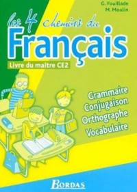 4 CHEMINS FRANCAIS CE2 LDM