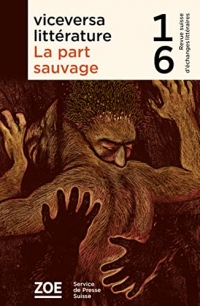 La part sauvage : Revue Viceversa 16