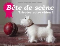 Bête de scène : Tricotez votre chien !