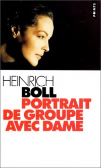 Portrait de groupe avec dame [9782020259194]