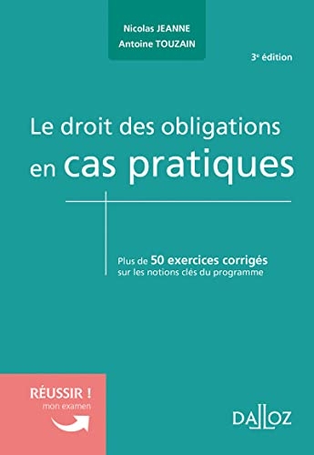 Le droit des obligations en cas pratiques 3ed