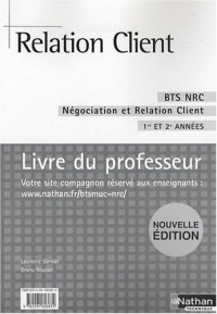 Relation client BTS NRC : Livre du professeur