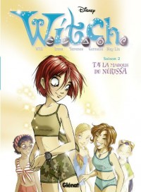 Witch - Saison 2 - Tome 04: La marque de Nérissa