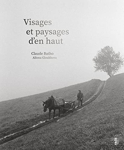 Visages et paysages d'en haut