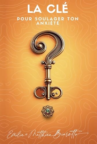 La clé pour soulager ton anxiété