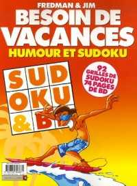 Besoin de vacances : Humour et sudoku