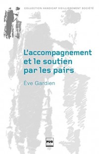 L'accompagnement et le soutien par les pairs