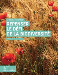 Repenser le défi de la biodiversité : L'économie écologique