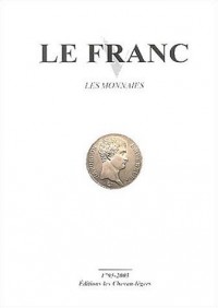 Le Franc : Les monnaies