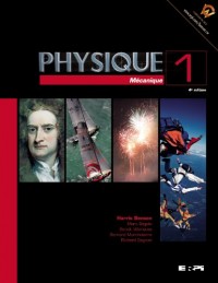 Physique : Tome 1, Mécanique