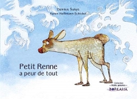 Petit Renne a peur de tout