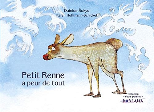 Petit Renne a peur de tout