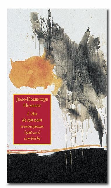 L'air de ton nom et autres poèmes (1986-2011)