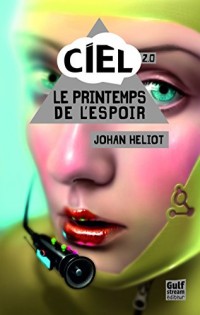 Ciel - tome 2 Le printemps de l'espoir (2)