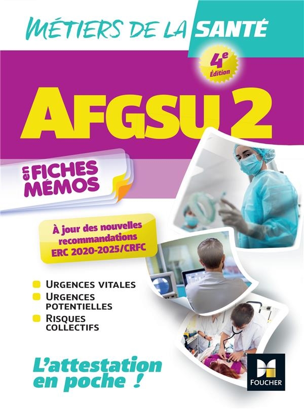 AFGSU 2 - Métiers de la santé - 4e édition - Révision et entraînement 2023/ 2024