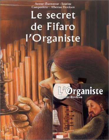 Le Secret de Fifaro l'organiste (livre-partitions-CD audio)