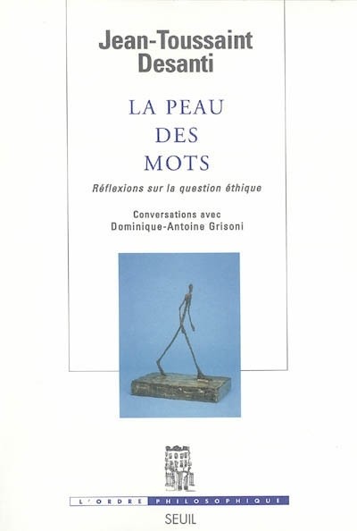 La Peau des mots : Réflexions sur la question éthique